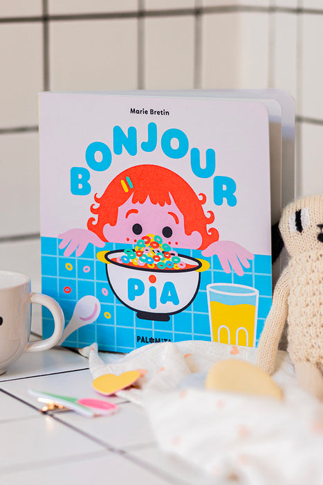 Livre - Bonjour Pia