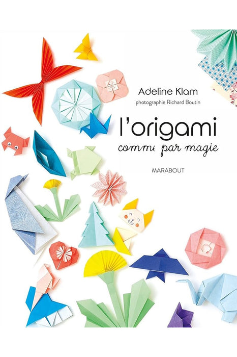 Livre - L'origami comme par magie (Tome 1)