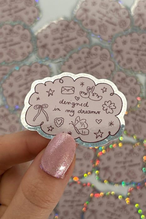Sticker - Designed in my dreams