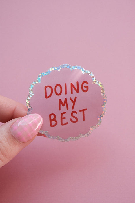 Sticker - Doing my best